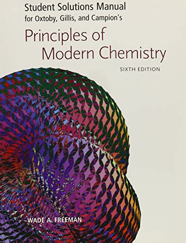 Student solutions manual for oxtoby gillis and campions principles of modern chemistry sixth edition. - Gradall xl3200iii xl4200iii xl5200iii xl3210iii xl4210iii xl5210iii manuale di sicurezza.