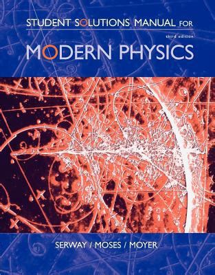 Student solutions manual for serway moses moyer s modern physics. - Del proyecto urbano moderno a la imagen trizada.