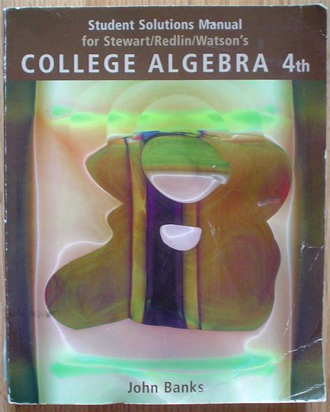 Student solutions manual for stewart redlin watson s college algebra 5th. - Study guide for fundamentals of nursing caring and clinical judgment 3e.