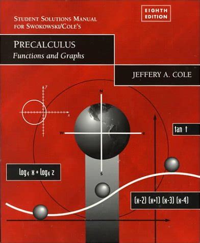 Student solutions manual for swokowski cole s precalculus functions and graphs 11th. - Sharp lc 26d7u lc 32d7u lcd color tv repair manual.