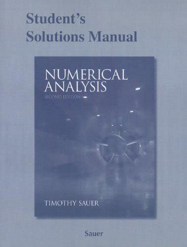 Student solutions manual numerical analysis tim sauer. - 1984 1991 ferrari testarossa taller servicio reparacion manual.