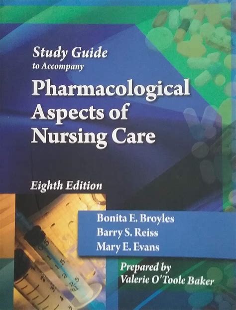 Student study guide for broyles reiss evans pharmacological aspects of nursing care 8th. - Holden rodeo ra diesel workshop manual.