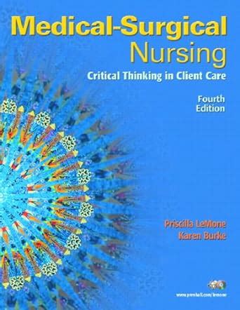 Student study guide for medical surgical nursing critical thinking in client care single volume. - Toshiba 42wlt58 lcd tv service manual.