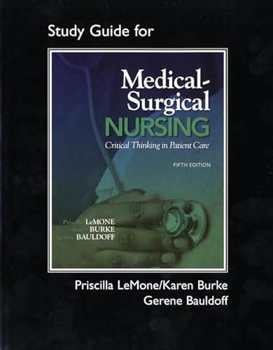 Student study guide for medical surgical nursing critical thinking in patient care. - S o s pc la guia total de soluciones manuales users en espa ol spanish spanish edition.