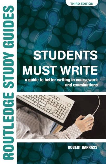 Students must write guide to better writing in coursework and examinations. - Como la niña de ojo =.