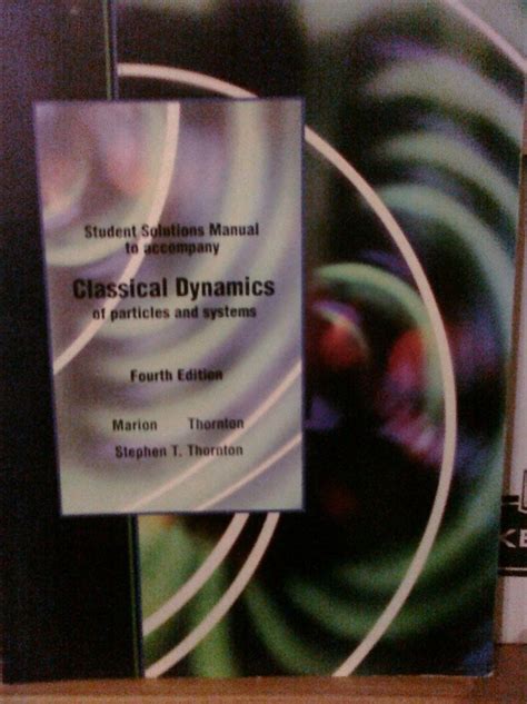 Students solution manual to accompany classical dynamics of particles and. - Nocti exam study guide administrative assistant.