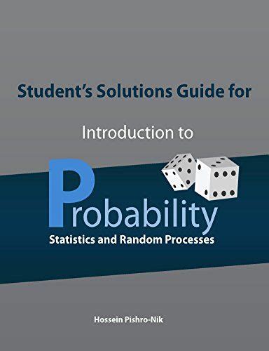 Students solutions guide for introduction to probability statistics and random processes. - Wis service or repair manual for mercedes.
