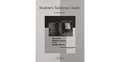 Students solutions guide to accompany discrete mathematics and its applications 6th sixth edition. - Rosdahl 9th edition basic nursing study guide.