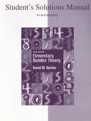 Students solutions manual to accompany elementary number theory by david m burton. - Law office procedures manual for solos and small firms by demetrios dimitriou.