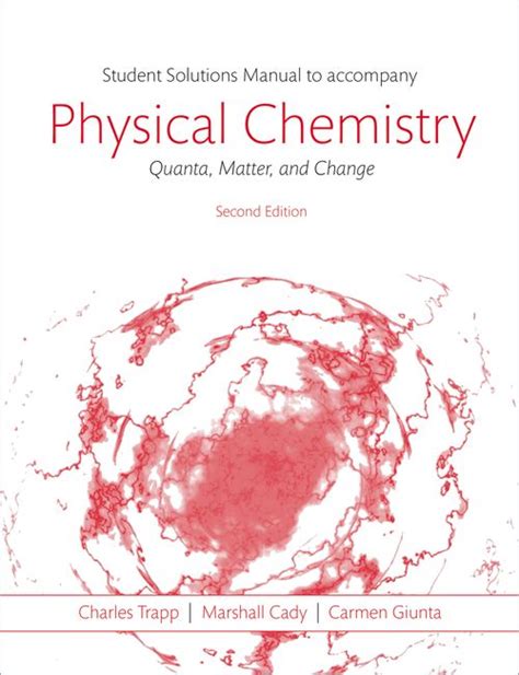 Students solutions manual to accompany physical chemistry quanta matter and change 2e 2nd revised edition paperback. - 1990 2003 iveco daily werkstatt reparatur service handbuch.
