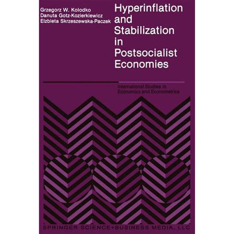Full Download Studies In Hyperinflation And Stabilization By Gail E Makinen