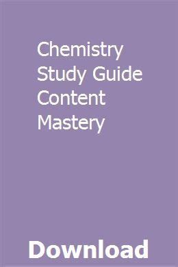 Study Guide For Content Mastery Chemistry