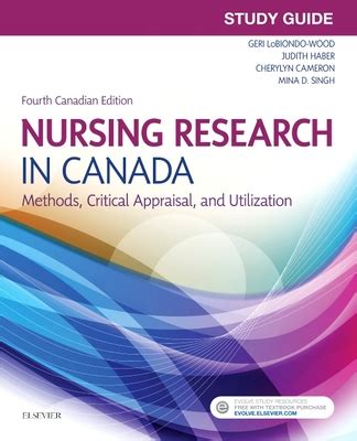 Study Guide For Nursing Research In Canada Methods Critical Appraisal And Utilization