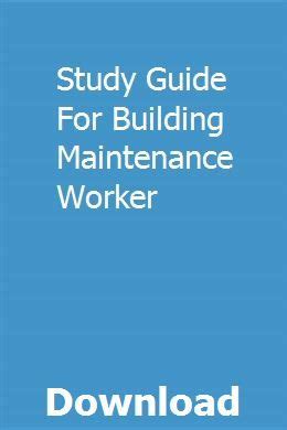 Study guide for building maintenance repair worker. - How to stay focused on god.