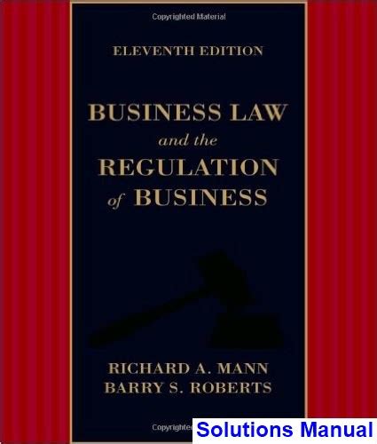Study guide for business law and the regulation of business. - Business law alternate edition 12th edition.