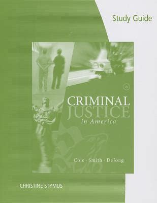 Study guide for cole smith dejong s criminal justice in. - Mini cooper s r53 service manual.