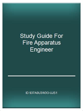 Study guide for fire apparatus engineer. - Todas las playas de mallorca 262 perlas por descubrir.