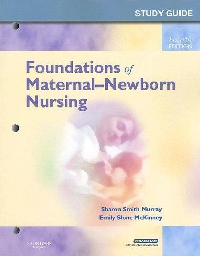 Study guide for foundations of maternal newborn nursing by sharon smith murray. - Educação e memória de andré maria s..