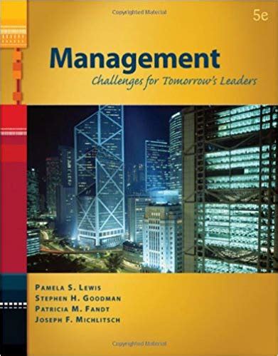 Study guide for lewisgoodmanfandts management challenges for tomorrows leaders 5th. - Los 4 reyes de la baraja.