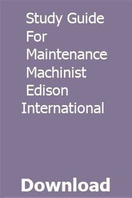 Study guide for maintenance mechanic edison international. - Guide to the american medical association historical health fraud and.
