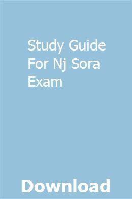 Study guide for nj sora exam. - Manuale di solvibilità per attuari e gestori del rischio manuale di solvibilità per attuari e gestori del rischio.