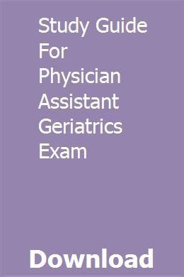 Study guide for physician assistant geriatrics exam. - Epson stylus pro 3880 service manual.