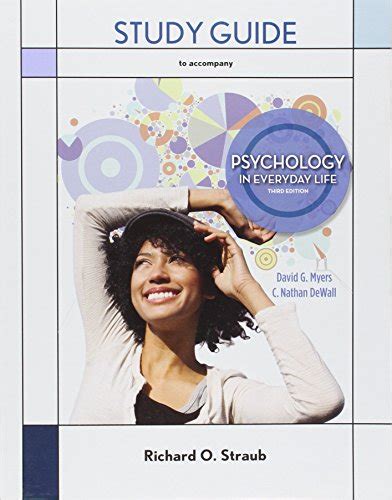 Study guide for psychology in everyday life by david g myers. - Discours merveilleux de la vie, actions.