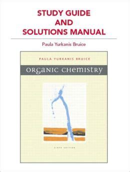 Study guide organic chemistry paula bruice. - Wenn im tal der mondbaum blüht.