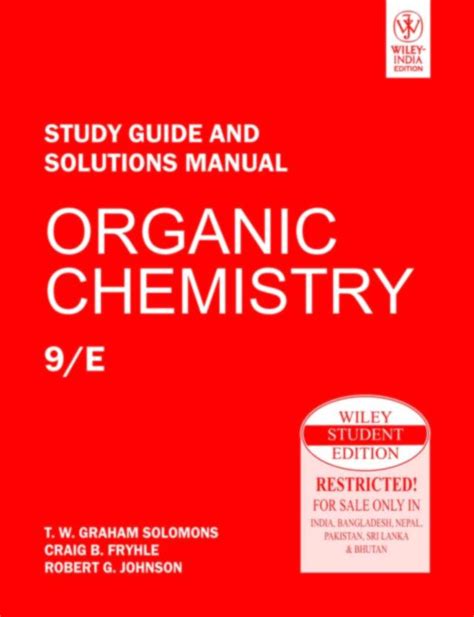 Study guide organic chemistry solomons 9th edition. - Handbook of aqueous electrolyte thermodynamics theory application.