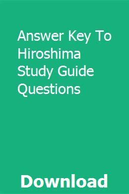 Study guide questions for hiroshima answers. - Chinese herbal medicine a study guide to formulas.