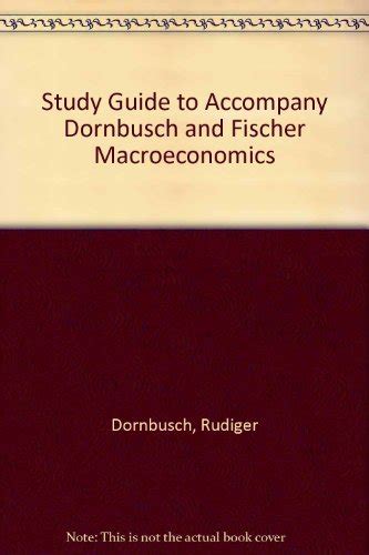 Study guide to accompany dornbusch and fischer macroeconomics. - Manual para el t cnico de sala de fitness color manual para el t cnico de sala de fitness color.