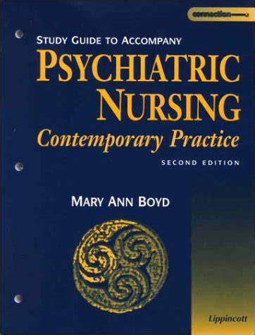 Study guide to accompany psychiatric nursing by mary ann boyd. - Guion de escritores de rasgos de caracter.