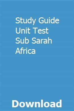 Study guide unit test sub sarah africa. - Suzuki gt380 1972 1973 1974 1978 workshop manual.