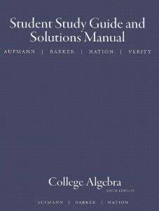 Study guide with student solutions manual for aufmann barker nation s college algebra and trigonometry 6th. - General electric no frost refrigerator manual.