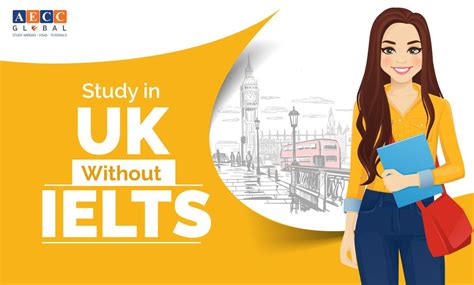 Study in UK without IELTS - AECC Global INDIA