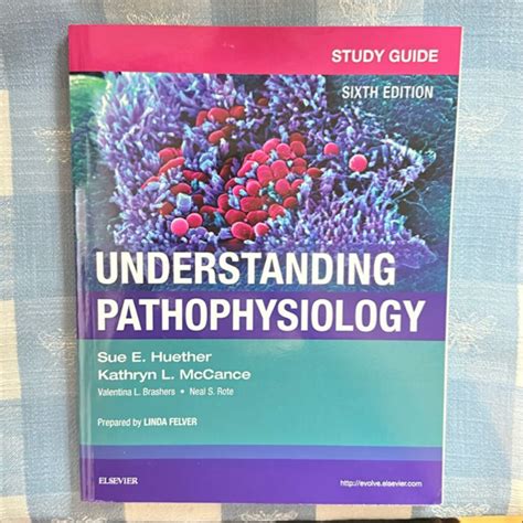 Read Study Guide For Understanding Pathophysiology By Sue E Huether