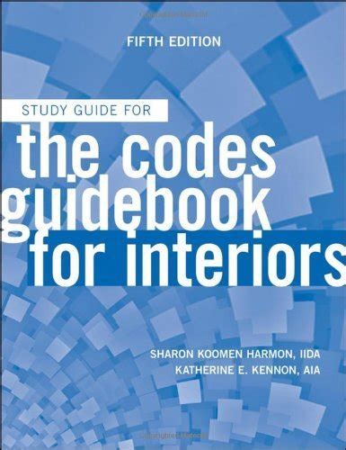 Read Online Study Guide For The Codes Guidebook For Interiors By Sharon Koomen Harmon