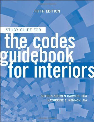 Read Online Study Guide For The Codes Guidebook For Interiors By Sharon Koomen Harmon