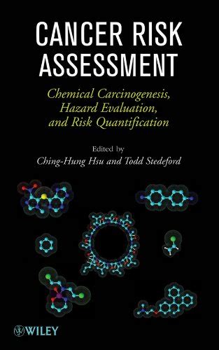 Studyguide for cancer risk assessment chemical carcinogenesis hazard evaluation and risk quantification by hsu ching hung. - 87 buick grand national service manual.