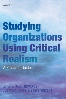 Studying organizations using critical realism a practical guide. - Handbook discrete and combinatorial mathematics second edition.