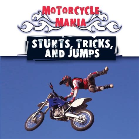 Read Online Stunts Tricks And Jumps By David Armentrout