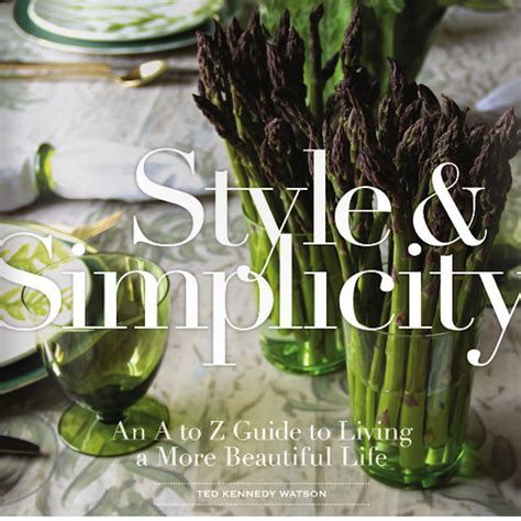 Style and simplicity an a to z guide to living a more beautiful life. - El gran libro de salud y fitness una guía práctica.