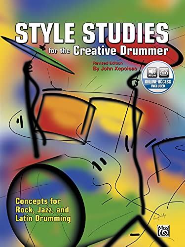 Style studies for the creative drummer concepts for rock jazz and latin drumming book cd. - Manuel de réparation toyota dyna 100 1991.
