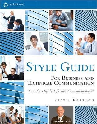 Full Download Style Guide For Business And Technical Communication By Franklin Covey Company