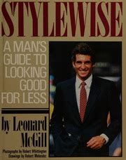 Stylewise A Mans Guide To Looking Good For Less