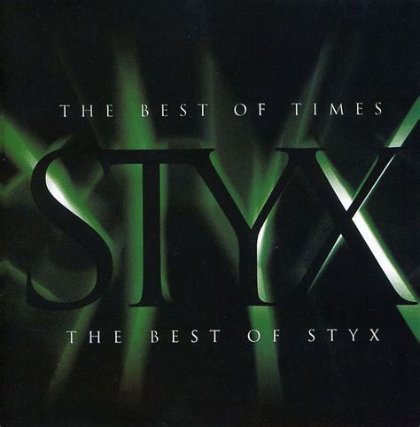 Styx the best. .  ...