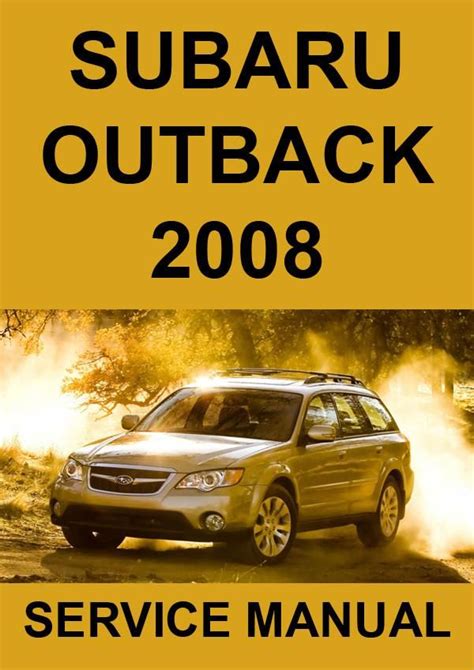 Subaru 2008 outback wagon service manual. - The musician s guide to theory and analysis the musician.