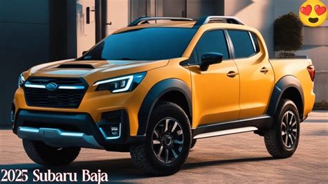 Subaru baja 2025 price usa. 2025 New Subaru Baja Small Pick Up: Rugged Meets Refined (a speculative peek)Exterior:Rugged evolution: Building on the Outback's platform, the Baja boasts a... 