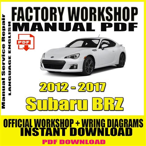Subaru brz 2012 2013 repair service manual. - Das gewandhaus - geschichte und gegenwart.