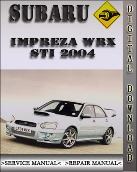 Subaru impreza 2004 wrx sti service repair manual. - Download completo del sesto libro di estinzione.